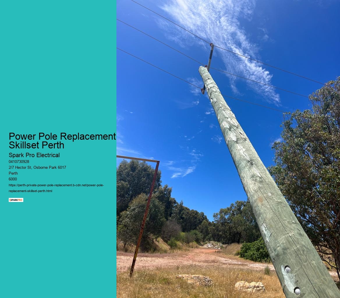 Efficient Perth Power Pole Replacement Methods